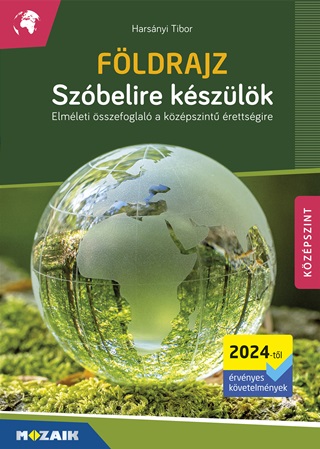 Harsnyi Tibor - Fldrajz Szbelire Kszlk Kzpszint (2024-Tl rv., Ms-3332u)