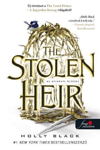 Holly Black - The Stolen Heir - Az Elrabolt rks