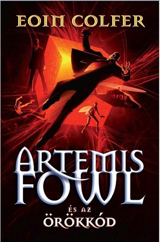 Eoin Colfer - Artemis Fowl s Az rkkd