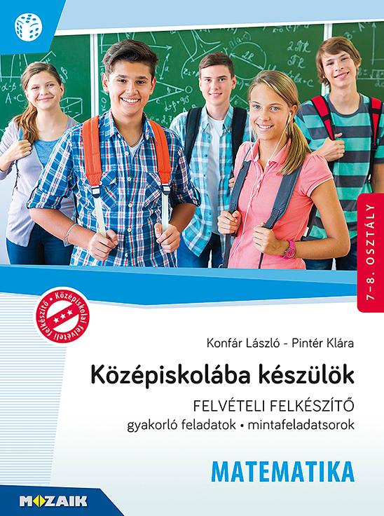 Kzpiskolba Kszlk - Felvteli Felkszt - Matematika 7-8. Oszt.