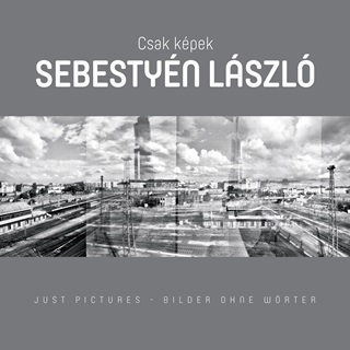 Csak Kpek - Sebestyn Lszl