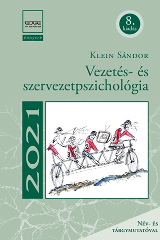Klein Sndor - Vezets- s Szervezetpszicholgia (8. Javtottt Kiads)