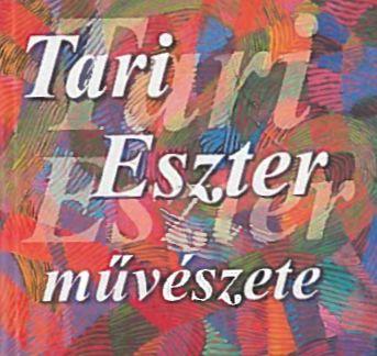 Tari Eszter Mvszete