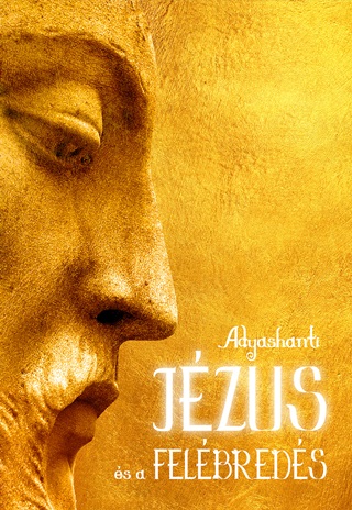 Jézus És A Felébredés