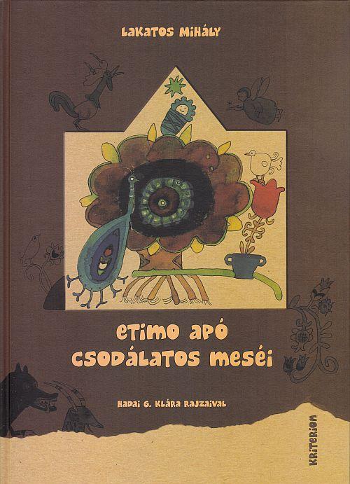 Lakatos Mihly - Etimo Ap Csodlatos Mesi